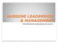 NURSING LEADERSHIP PowerPoint PPT Presentation
