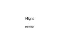 Night PowerPoint PPT Presentation
