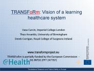 TRANSFoRm: Vision of a learning healthcare system