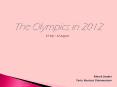 The Olympics in 2012 PowerPoint PPT Presentation