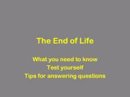 The End of Life