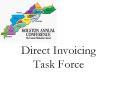 Direct Invoicing Task Force PowerPoint PPT Presentation