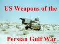 US Weapons of the PowerPoint PPT Presentation