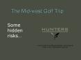 The Mid-west Golf Trip PowerPoint PPT Presentation