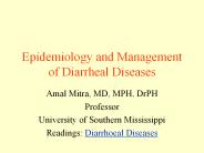 Epidemiology and Management of Diarrheal Diseases