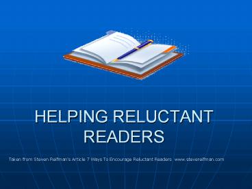 HELPING RELUCTANT READERS