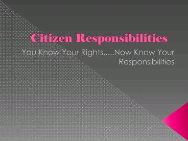 Citizen Responsibilities