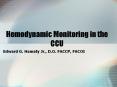 Hemodynamic Monitoring in the CCU PowerPoint PPT Presentation