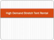 High Demand Stretch Tent Rental (1)