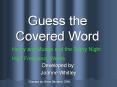 Guess the Covered Word PowerPoint PPT Presentation