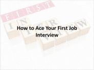 How to Prepare for First Job Interview