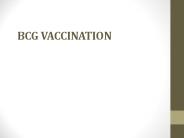 BCG VACCINATION