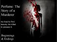 Perfume: The Story of a Murderer PowerPoint PPT Presentation
