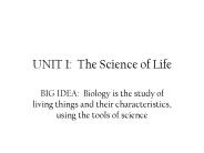 UNIT 1: The Science of Life