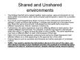 Shared and Unshared environments PowerPoint PPT Presentation