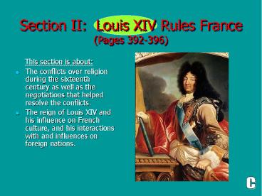 Section II: Louis XIV Rules France (Pages 392-396)