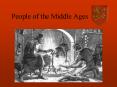 People of the Middle Ages PowerPoint PPT Presentation