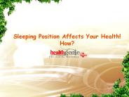 How Sleeping Position Affects Your Health?
