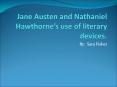 Jane Austen and Nathaniel Hawthorne PowerPoint PPT Presentation