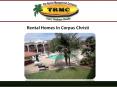 Rental Homes In Corpus Christi PowerPoint PPT Presentation