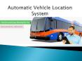 Automatic Vehicle Location System PowerPoint PPT Presentation