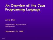 An Overview of the Java Programming Language