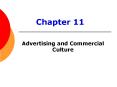 Advertising and Commercial Culture PowerPoint PPT Presentation