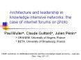 Architecture and leadership in knowledge intensive networks: the case of internet forums on photo PowerPoint PPT Presentation