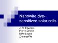 Nanowire dye-sensitized solar cells PowerPoint PPT Presentation