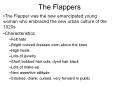 The Flappers PowerPoint PPT Presentation