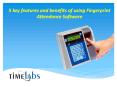 Fingerprint Attendance Software System PowerPoint PPT Presentation