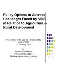 Policy Options to Address Challenges Faced by SIDS in Relation to Agriculture PowerPoint PPT Presentation