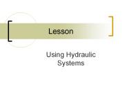 Using Hydraulic Systems