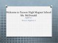 Welcome to Tucson High Magnet School Ms. McDonald PowerPoint PPT Presentation