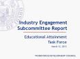Industry Engagement Subcommittee Report PowerPoint PPT Presentation