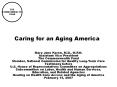 Caring for an Aging America PowerPoint PPT Presentation