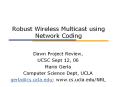 Robust Wireless Multicast using Network Coding PowerPoint PPT Presentation