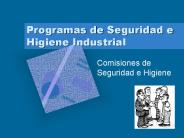 Programas de Seguridad e Higiene Industrial