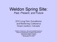 Weldon Spring Site: Past, Present, and Future PowerPoint PPT Presentation