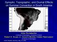Synoptic, Topographic, and Diurnal Effects on Summer Convection in South America PowerPoint PPT Presentation