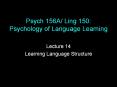 Psych%20156A/%20Ling%20150:%20Psychology%20of%20Language%20Learning PowerPoint PPT Presentation