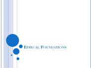 Ethical Foundations