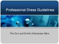 Professional Dress Guidelines PowerPoint PPT Presentation