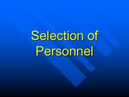 Selection of Personnel
