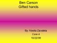 Ben Carson Gifted hands PowerPoint PPT Presentation