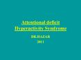 Attentional deficit Hyperactivity Syndrome PowerPoint PPT Presentation