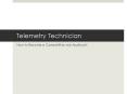 Opportunities for Improving the Telemetry Technician Resume PowerPoint PPT Presentation