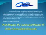 Custom Pools Remodeling and Spa Builder Houston TX