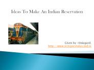 Ideas To Make An Indian Reservation