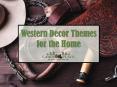 Western Decor Themes for the Home PowerPoint PPT Presentation